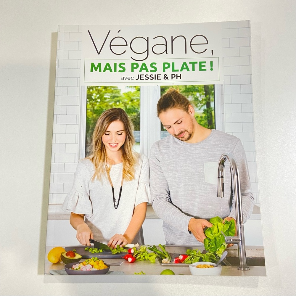 New Végane, Mais Pas Plate! Jessie&PH French Vegan Recipe Book Plant-Based Cooki